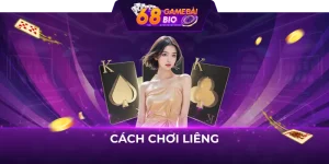 Cách chơi Liêng