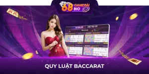 quy luật chơi baccarat