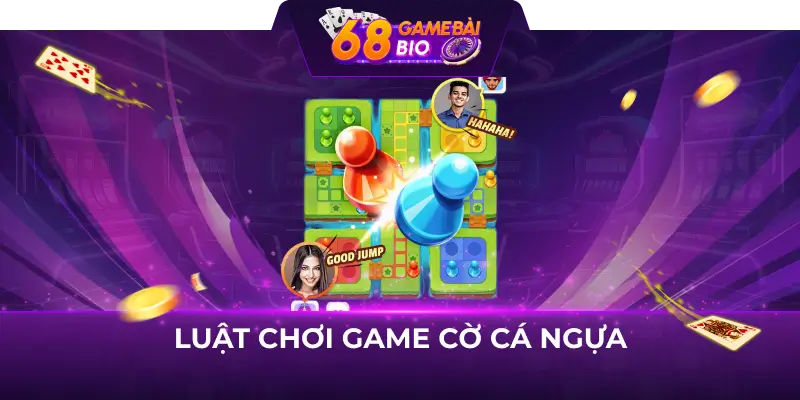 Luật chơi game Cờ cá ngựa